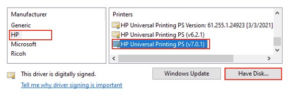 Select HP Universal Driver or Have Disk